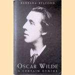 Oscar Wilde: A Certain Genius
Barbara Belford
€ 9,00