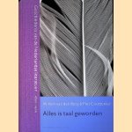 Alles is taal geworden: Geschiedenis van de Nederlandse literatuur 1800-1900 door Willem van den Berg e.a.