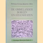 De Ommelander Borgen en Steenhuizen door W.J. Formsma e.a.