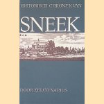 Historisch Chronyk van Sneek door Eelco Napjus