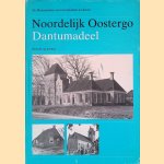 Noordelijk Oostergo: Deel III: Dantumadeel door Herma M. van den Berg