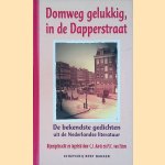 Domweg gelukkig, in de Dapperstraat: De bekendste gedichten uit de Nederlandse literatuur
C.J. Aarts
€ 6,00