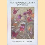 Van vlinders, bloemen en vogels - 6e druk door E Heimans e.a.