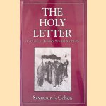 Holy Letter: A Study in Jewish Sexual Morality door Seymour J. Cohen