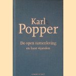 De open samenleving en haar vijanden: I De betovering van Plato: II Hegel en Marx door Karl Popper