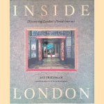 Inside London: Discovering London's Period Interiors door Joe Friedman e.a.