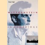 Wittgenstein in Cambridge: Eine Spurensuche in Sachen Lebensform door Hans Veigl