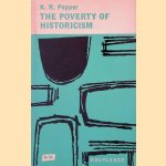 The Poverty of Historicism door K.R. Popper