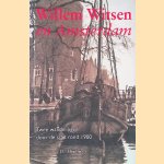 Willem Witsen en Amsterdam: twee wandelingen door de stad rond 1900 door J.F. Heijbroek