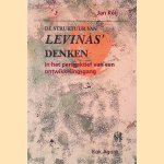 De struktuur van Levinas' denken in het perspektief van een ontwikkelingsgang door J.A.P.M. Keij