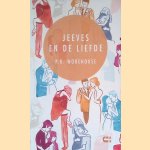 Jeeves en de liefde door P.G. Wodehouse