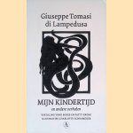 Mijn kindertijd en andere verhalen door Giuseppe Tomasi di Lampedusa