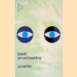 Beel en verbeelding door Jean-Paul Sarte