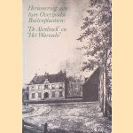 Herinnering aan twee Overijsselse Buitenplaatsen: "De Alerdinck" en "Het Warmelo" door H.W.M. van der Wyck e.a.