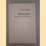 Tramontane: vijf triptieken en een liefdesverklaring door H.C. ten Berge e.a.