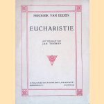 Eucharistie: Het woord der verzoening: een lied in Hebreeuwschen trant: Met titelplaat van Jan Toorop door Frederik van Eeden