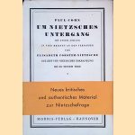 Um Nietzsches Untergang: Beiträge zum Verständnis des Genies door Cohn. Paul