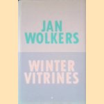 Wintervitrines: gedichten door Jan Wolkers