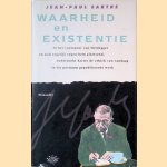 Waarheid en existentie door Jean-Paul Sartre