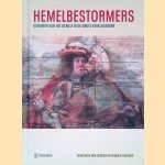 Hemelbestormers: geheimen van het gewelf in de Grote Kerk Naarden door Marchien den Hertog e.a.