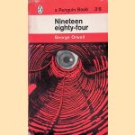 Nineteen eighty-four door George Orwell