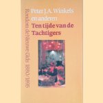 Ten tijde van de tachtigers: rondom de nieuwe gids 1880-1895 door Peter Winkels