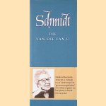 Schmidt gedundrukt: Die van die van u door Annie M.G. Schmidt