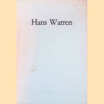 Literaire avond rond het werk van Hans Warren: Muziek - Lezingen - Tentoonstelling door A de - en anderen Bruyne