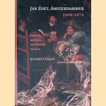 Jan Zoet, Amsterdammer 1609-1674: leven en werk van een kleurrijk schrijver door Rudolf Cordes