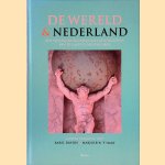 De wereld en Nederland: een sociale en economische geschiedenis van de laatste duizend jaar door Karel Davids e.a.