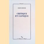 Critique et clinique door Gilles Deleuze