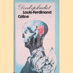 Dood op krediet door Louis-Ferdinand Céline