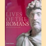 Lives of the Romans door Philip Matyszak e.a.