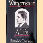 Wittgenstein: A life: Young Ludwig 1889-1921 door Brian McGuinnesss