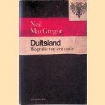 Duitsland: biografie van een natie door Neil MacGregor