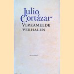 Verzamelde verhalen door Julio Cortázar