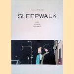 Sleepwalk and Other Stories door Adrian Tomine