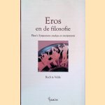 Eros en de filosofie: Plato's Symposium: analyse en interpretatie door Rude te Velde