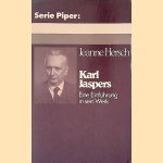 Karl Jaspers: Eine Einführung in sein Werk door Jeanne Hersch