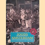 Joods Amsterdam in een bewogen tijd 1890-1940 door Salvador Bloemgarten e.a.