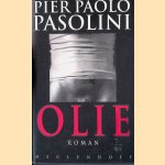 Olie: Roman door Pier Paolo Pasolini