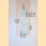 In handen van de hoer, of Het vergeten uitzicht door Tobias Adelaar