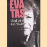 Altijd weer Auschwitz: een biografische schets van Eva Tas 1915 - 2007
J.J. Amesz e.a.
€ 5,00