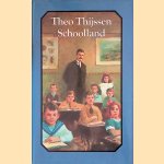 Schoolland door Theo Thijssen