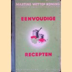 Eenvoudige receptgen door Martine Wittop Koning