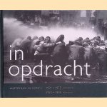 In opdracht: Amsterdam in Foto's: 1971-1975 Stadsarchief; 1975-1995 Rijksmuseum door Boudewijn Bakker e.a.