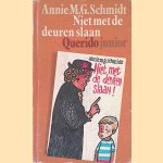 Niet met de deuren slaan door Annie M.G. Schmidt