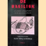 De Basilisk en andere volksverhalen uit de provincie Utrecht door D.J.W. Teding van Berkhout