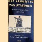 Het vrouwtje van Stavoren en andere volksverhalen uit Friesland door D.J.W. Teding van Berkhout