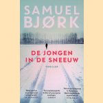 De jongen in de sneeuw door Samuel Bjork